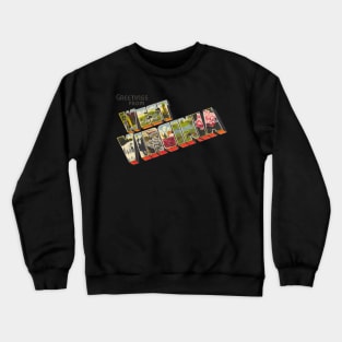 Greetings from West Virginia Crewneck Sweatshirt